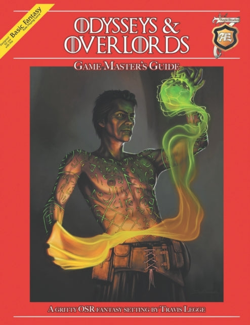 Odysseys & Overlords Game Master's Guide: A