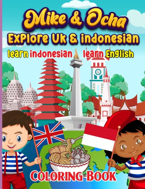 Mike & Ocha explore Indonesia: Learn Indonesian &