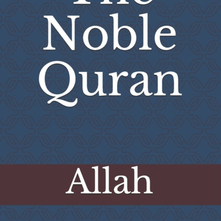 The Noble Quran