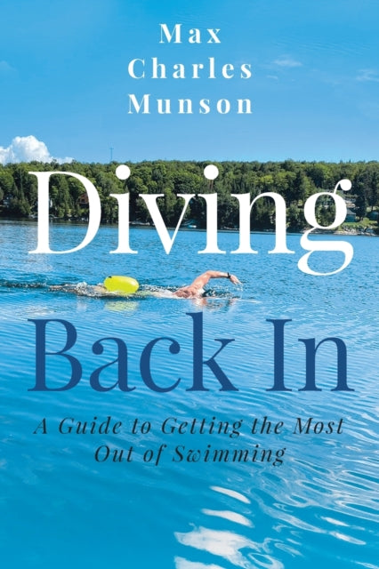 Diving Back In: A Guide to Getting the Most Out