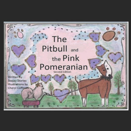 The Pitbull and the Pink Pomeranian