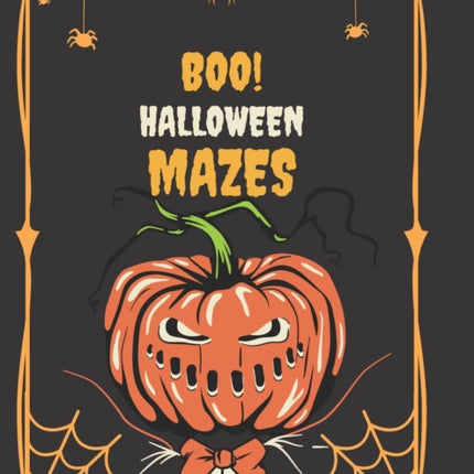 Boo! Halloween Mazes: Over 70 Halloween Mazes For