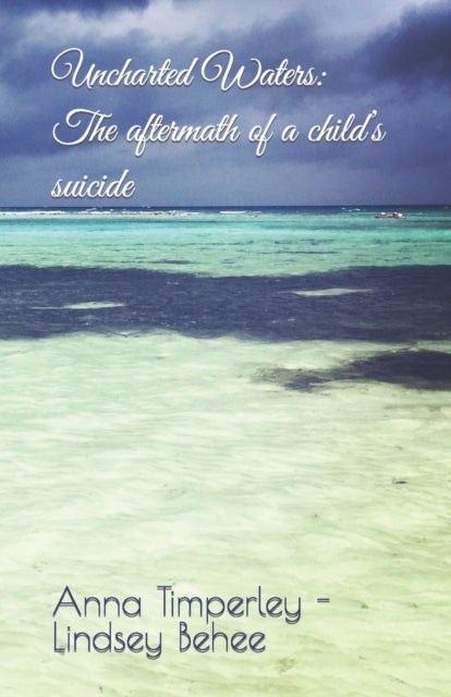 Uncharted Waters: The aftermath of a child's
