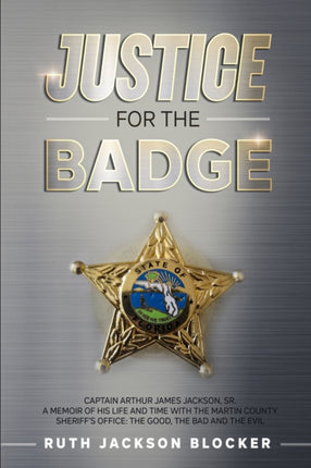Justice For the Badge: Captain Arthur Jackson,