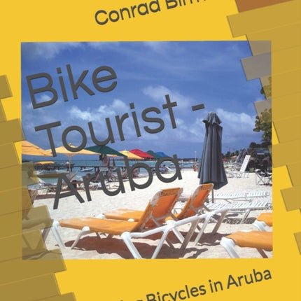 Bike Tourist - Aruba: Riding Bicycles in Aruba