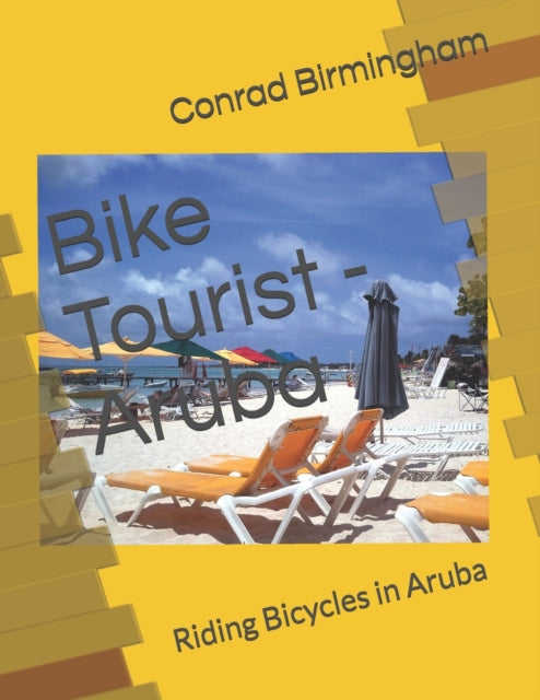 Bike Tourist - Aruba: Riding Bicycles in Aruba