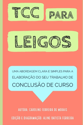 Tcc Para Leigos: Uma Abordagem Clara E Simples