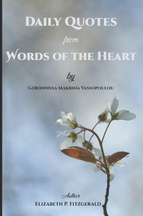 Daily Quotes from  Words of the Heart  by