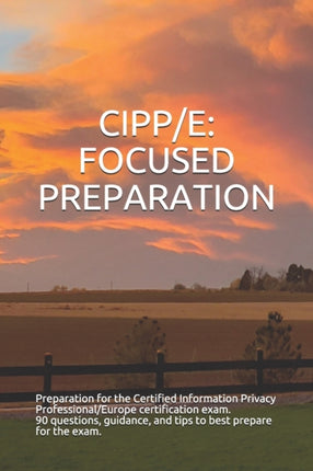 Cipp/E: Focused Preparation