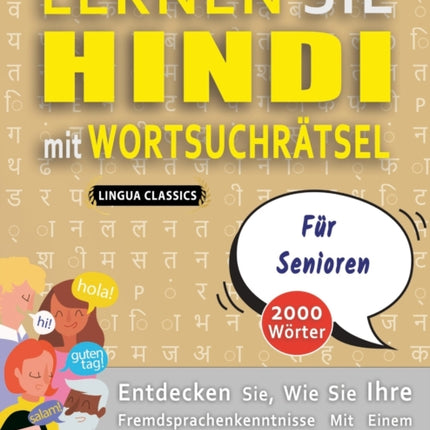 LERNEN SIE HINDI MIT WORTSUCHRÄTSEL FÜR SENIOREN - Entdecken Sie, Wie Sie Ihre Fremdsprachenkenntnisse Mit Einem Lustigen Vokabeltrainer Verbessern Können - Finden Sie 2000 Wörter Um Zuhause Zu Üben