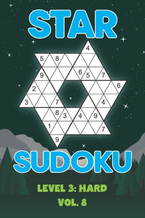 Star Sudoku Level 3: Hard Vol. 8: Play Star