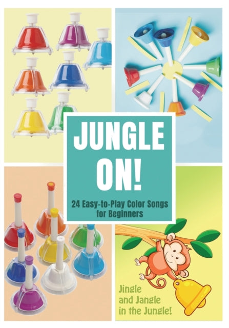 Jungle On! 24 Easy-to-Play Color Songs for