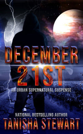 December 21st: An Urban Supernatural Suspense (A