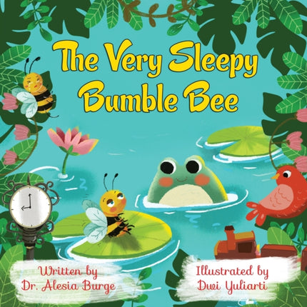 The Very Sleepy Bumble Bee