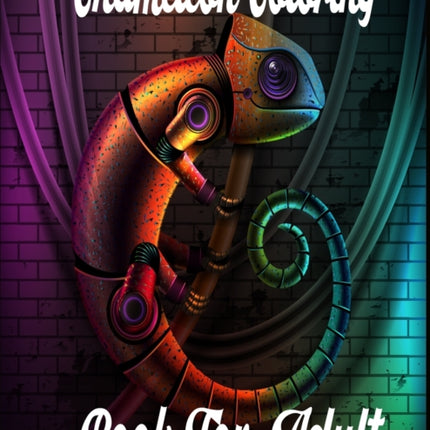 Chameleon Coloring Book For Adult: 50 Chameleon