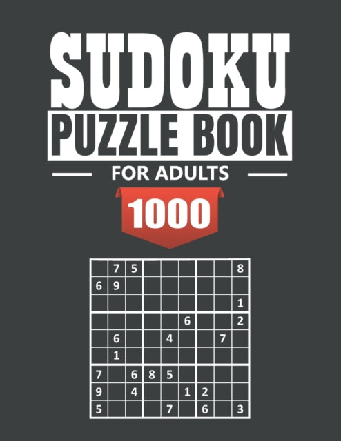 Sudoku puzzle book for adult: 1000 Easy to Extreme Sudoku Puzzles with Solutions - paperback game - suduko puzzle books for adults large print - sadoku puzzle - Sudoku Brain Game For Adults - soduko books for adults large print