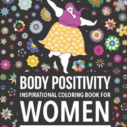 Body Positivity Inspirational coloring book for