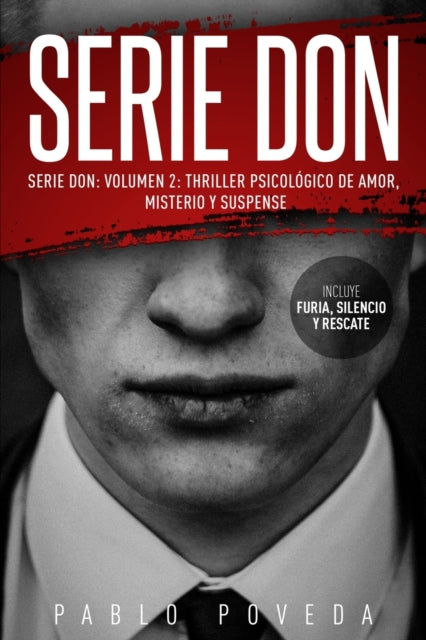 Serie Don: Volumen 2: Thriller psicológico de amor, misterio y suspense