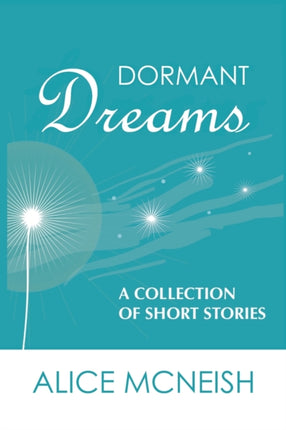 Dormant Dreams