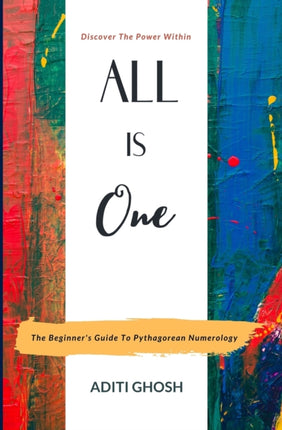 All is One: The Beginner's Guide to Pythagorean Numerology