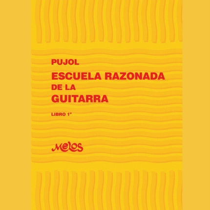 Escuela Razonada de la Guitarra: libro primero - edición bilingüe