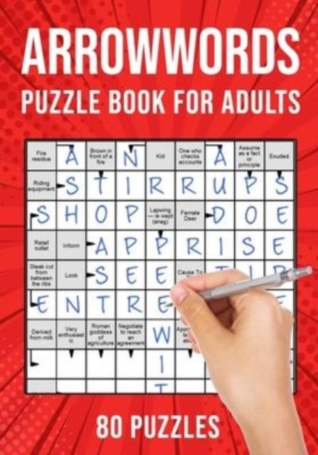 Arrowwords Puzzle Books for Adults: Arrow Words Crossword Activity Book 80 Puzzles (UK Version)
