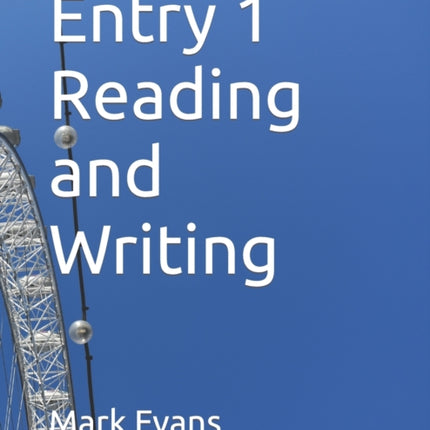 Entry 1 Reading and Writing