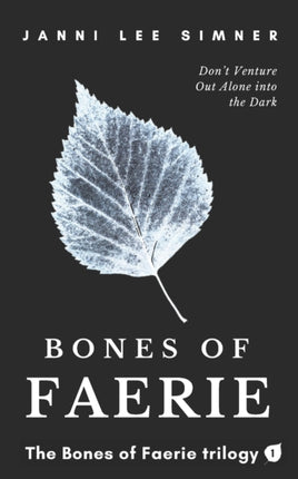 Bones of Faerie: Book 1 of the Bones of Faerie