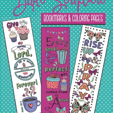 Bible Scripture Bookmarks & Coloring Pages: 30 Detailed bookmarks and 7 bonus pages to color. Features inspirational and positive Bible verses.