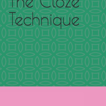 The Cloze Technique