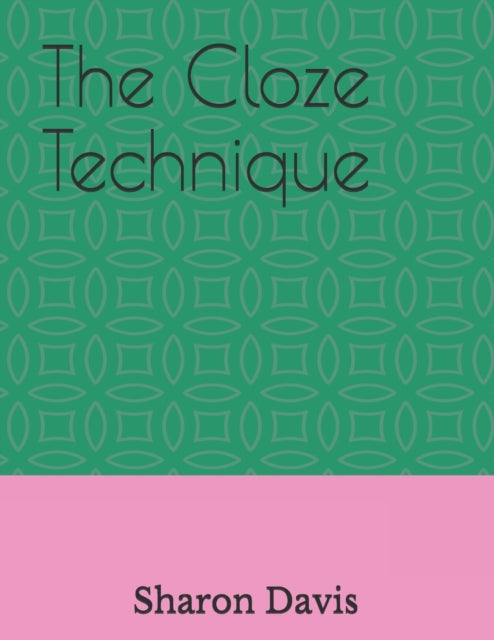 The Cloze Technique