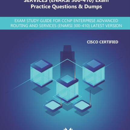 CCNP Enterprise Advanced Routing and Services