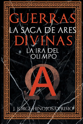 La Saga de Ares: La Ira del Olimpo