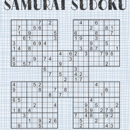 Samurai Sudoku Puzzle Book for Adults - Hard: 500 Difficult Sudoku Puzzles Overlapping into 100 Samurai Style