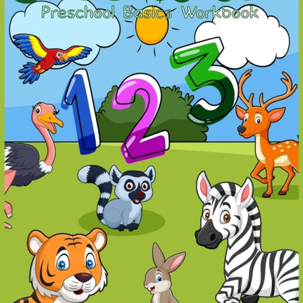 Wild animals Preschool basic workbook: Number