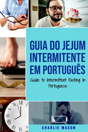Guia do Jejum Intermitente Em português/ Guide to