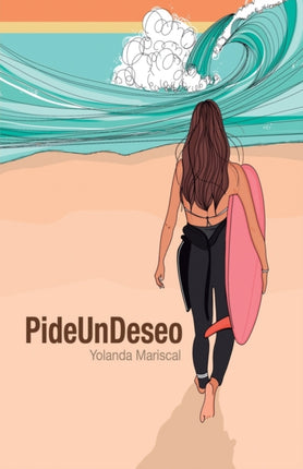 PideUnDeseo: novela romántica lésbica erótica.