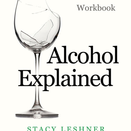 Alcohol Explained Workbook