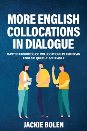 More English Collocations in Dialogue: Master