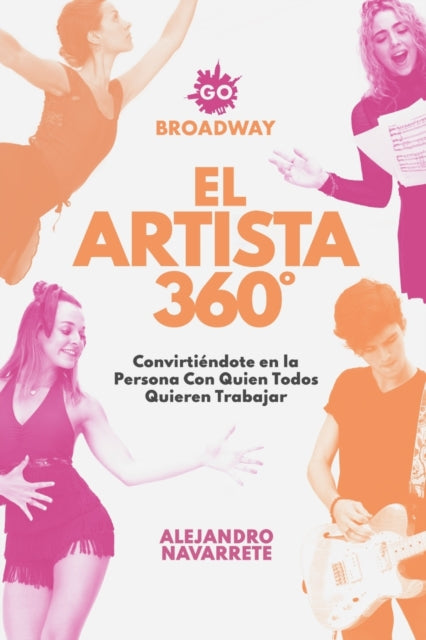 El Artista 360°: Convirtiéndote en la Persona con