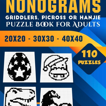 Nonogram Puzzle Books for Adults: Hanjie Picross Griddlers Puzzles Book - 110 Puzzles Easy to Hard