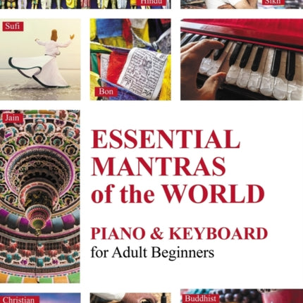 Essential Mantras of the World: Piano & Keyboard