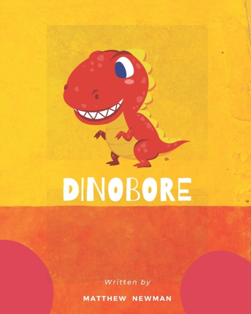 Dinobore