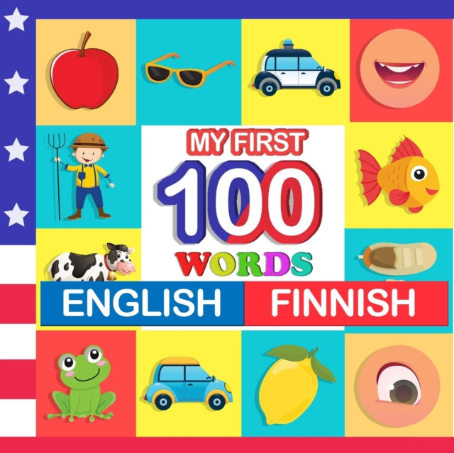 my first 100 words English-Finnish: Learn Finnish