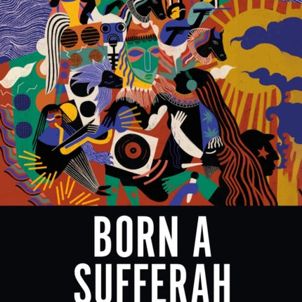 Born a Sufferah