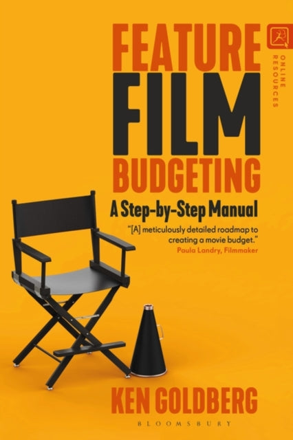 Feature Film Budgeting: A Step-by-Step Manual