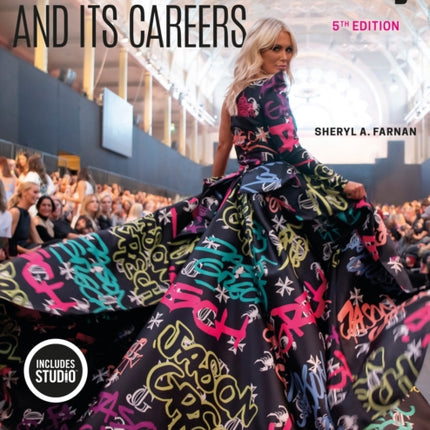 The Fashion Industry and Its Careers