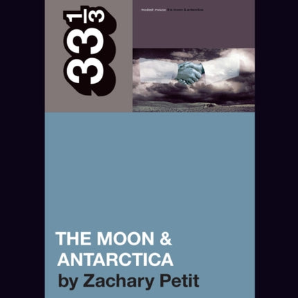 Modest Mouses The Moon  Antarctica
