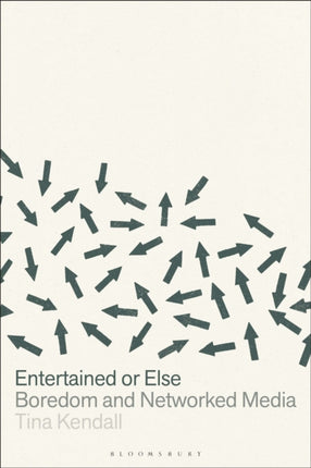 Entertained or Else