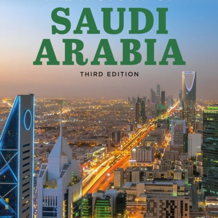 The History of Saudi Arabia